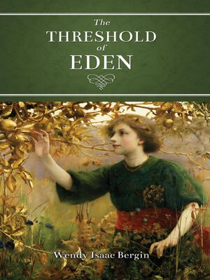 cover image of The Threshold of Eden